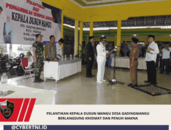 Pelantikan Kepala Dusun Mangu Desa Gadingmangu Berlangsung Khidmat dan Penuh Makna