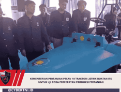 Kementerian Pertanian Pesan 10 Traktor Listrik Buatan ITS untuk Uji Coba Percepatan Produksi Pertanian