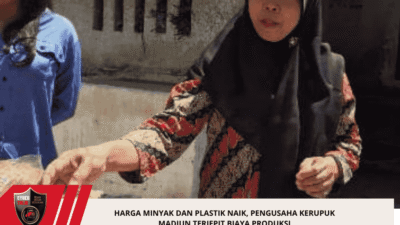 Harga Minyak dan Plastik Naik, Pengusaha Kerupuk Madiun Terjepit Biaya Produksi