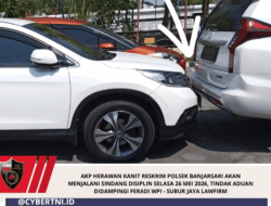 AKP HERAWAN Kanit Reskrim Polsek Banjarsari Akan Menjalani Sindang Disiplin Selasa 26 Mei 2026, Tindak Aduan Didampingi FERADI WPI – SUBUR JAYA LAWFIRM