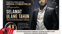 KELUARGA BESAR MEDIA CYBERTNI.ID UCAPKAN SELAMAT ULANG TAHUN KE-41 PIMPINAN UMUM REDAKSI