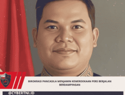 Birokrasi Pancasila Menjamin Kemerdekaan Pers Berjalan Berdampingan