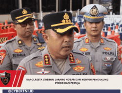 Kapolresta Cirebon Larang Nobar dan Konvoi Pendukung Persib dan Persija
