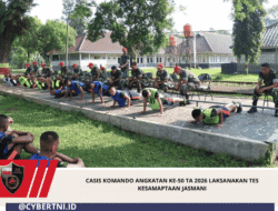 Casis Komando Angkatan ke-50 TA 2026 Laksanakan Tes Kesamaptaan Jasmani