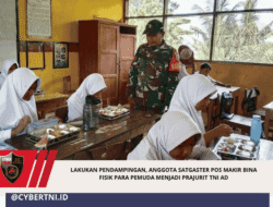 Lakukan Pendampingan, Anggota Satgaster Pos Makir Bina Fisik Para Pemuda Menjadi Prajurit TNI AD
