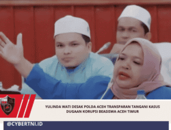 Yulinda Wati Desak Polda Aceh Transparan Tangani Kasus Dugaan Korupsi Beasiswa Aceh Timur”