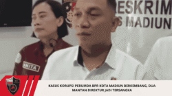 Kasus Korupsi Perumda BPR Kota Madiun Berkembang, Dua Mantan Direktur Jadi Tersangka