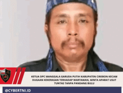KETUA DPC MANGGALA GARUDA PUTIH KABUPATEN CIREBON KECAM DUGAAN KEKERASAN TERHADAP WARTAWAN, MINTA APARAT USUT TUNTAS TANPA PANDANG BULU