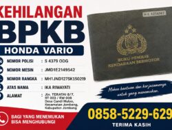 PENGUMUMAN KEHILANGAN BPKB KENDARAAN BERMOTOR