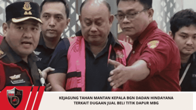Kejagung Tahan Mantan Kepala BGN Dadan Hindayana Terkait Dugaan Jual Beli Titik Dapur MBG