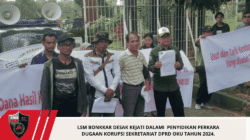 LSM BONKKAR Desak Kejati Dalami  Penyidikan Perkara Dugaan Korupsi Sekretariat DPRD OKU Tahun 2024.