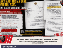 SAKSI AKUI TERIMA UANG DAN BELI ASET, KINI MASIH MENJABAT CAMAT: PUTUSAN MA INKRAH NOMOR 239 PK/PID.SUS/2020 KEMBALI DISOROT