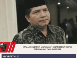 MPU Aceh Ingatkan Masyarakat Hindari Segala Bentuk Taruhan Saat Piala Dunia 2026