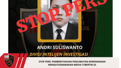 STOP PERS: Pemberitahuan Pencabutan Kewenangan Mengatasnamakan Media cyberTNI.id