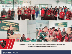 Perkuat Karakter Kebangsaan, Kodim 1409/Gowa Gelar Pembinaan Kesadaran Bela Negara