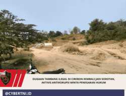 Dugaan Tambang Ilegal di Cirebon Kembali Jadi Sorotan, Aktivis Antikorupsi Minta Penegakan Hukum