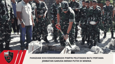 Pangdam XVII/Cenderawasih Pimpin Peletakan Batu Pertama Jembatan Garuda Merah Putih di Mimika