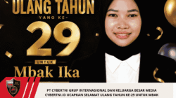 PT CYBERTNI GRUP INTERNASIONAL dan Keluarga Besar Media CyberTNI.id Ucapkan Selamat Ulang Tahun ke-29 untuk Mbak Ika