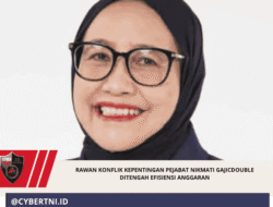 Rawan konflik Kepentingan Pejabat Nikmati Gajicdouble Ditengah Efisiensi Anggaran