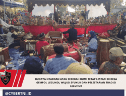 Budaya Nyadran atau Sedekah Bumi Tetap Lestari di Desa Gempol Legundi, Wujud Syukur dan Pelestarian Tradisi Leluhur