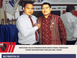 Mencegah Celah Dimanfaatkan Mafia Tanah: Memahami Syarat Sah Sertifikat dan Jual Beli Tanah