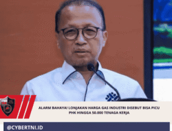 Alarm Bahaya! Lonjakan Harga Gas Industri Disebut Bisa Picu PHK hingga 50.000 Tenaga kerja