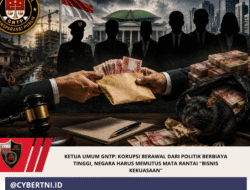 Ketua Umum GNTP: Korupsi Berawal dari Politik Berbiaya Tinggi, Negara Harus Memutus Mata Rantai “Bisnis Kekuasaan”