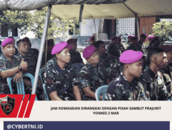 Jam Komandan Dirangkai Dengan Pisah Sambut Prajurit Yonkes 2 Mar