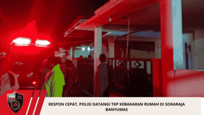 Respon Cepat, Polisi Datangi TKP Kebakaran Rumah Di Sokaraja Banyumas