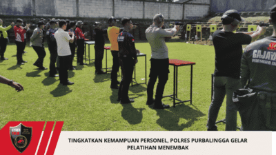 Tingkatkan Kemampuan Personel, Polres Purbalingga Gelar Pelatihan Menembak