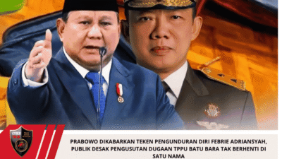 Prabowo Dikabarkan Teken Pengunduran Diri Febrie Adriansyah, Publik Desak Pengusutan Dugaan TPPU Batu Bara Tak Berhenti di Satu Nama