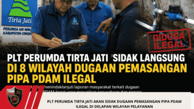 PLT Perumda Tirta Jati Akan Sidak Dugaan Pemasangan Pipa PDAM Ilegal di Delapan Wilayah Pelayanan