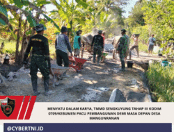 Menyatu dalam Karya, TMMD Sengkuyung Tahap III Kodim 0709/Kebumen Pacu Pembangunan Demi Masa Depan Desa Mangunranan