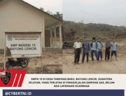 SMPN 15 di Desa Tampang Baru, Bayung Lencir, Sumatera Selatan, yang Terletak di Pinggir Jalan Simpang Gas, Belum Ada Lapangan Olahraga