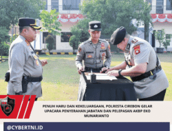 Penuh Haru dan Kekeluargaan, Polresta Cirebon Gelar Upacara Penyerahan Jabatan dan Pelepasan AKBP Eko Munarianto