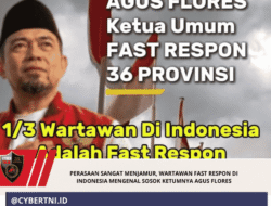 Perasaan Sangat Menjamur, Wartawan Fast Respon di Indonesia Mengenal Sosok Ketumnya Agus Flores
