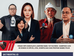FERADI WPI-Subur Jaya Lawfirm Rabu 19/7/26 renc. dampingi Uun ke Komisi III DPR RI, LPSK, Kompolnas dan Propam Mabes Polri