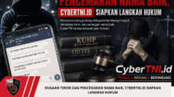 Dugaan Teror dan Pencemaran Nama Baik, CyberTNI.id Siapkan Langkah Hukum