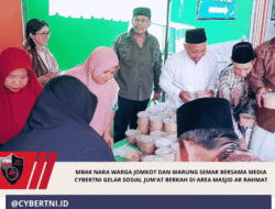 Mbak Nara Warga Jomkot Dan Warung SEMAR Bersama Media CyberTNI Gelar Sosial Jum’at Berkah Di Area Masjid Ar Rahmat