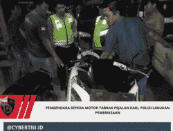 Pengendara Sepeda Motor Tabrak Pejalan Kaki, Polisi Lakukan Pemeriksaan