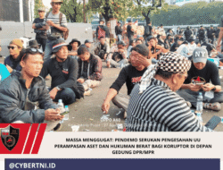 Massa Menggugat: Pendemo Serukan Pengesahan UU Perampasan Aset dan Hukuman Berat bagi Koruptor di Depan Gedung DPR/MPR