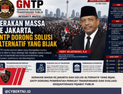 Gerakan Massa ke Jakarta dan Solusi Alternatif yang Bijak, GNTP Dorong Pemerintah Perkuat Transparansi dan Evaluasi Kesejahteraan Pejabat Publik