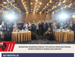 Danantara Didorong Perkuat Tata Kelola Kekayaan Negara, Dampak Ekspor ke Daerah Jadi Sorotan