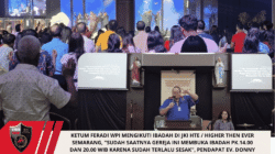 Ketum FERADI WPI Mengikuti Ibadah di JKI HTE / Higher Then Ever Semarang, “Sudah Saatnya Gereja Ini Membuka Ibadah PK.14.00 dan 20.00 WIB Karena Sudah Terlalu Sesak”, Pendapat Ev. Donny Andretti
