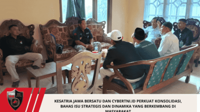 Kesatria Jawa Bersatu dan CyberTNI.id Perkuat Konsolidasi, Bahas Isu Strategis dan Dinamika yang Berkembang di Masyarakat