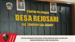 Diduga Hindari Wartawan, Kades Rejosari Beri Alasan Ada Warga Meninggal dari Kalimantan