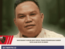 Masyarakat Hukum Adat Papua :Tragis Perampasan Sumber Daya Alam Oleh Oligarki
