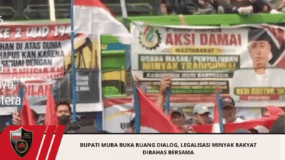 Bupati Muba Buka Ruang Dialog, Legalisasi Minyak Rakyat dibahas Bersama