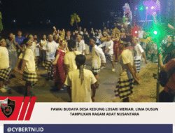 Pawai Budaya Desa Kedung Losari Meriah, Lima Dusun Tampilkan Ragam Adat Nusantara