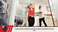 Purwo Bujono Tersangka Korupsi Review FS Margopatut Tahun 2024